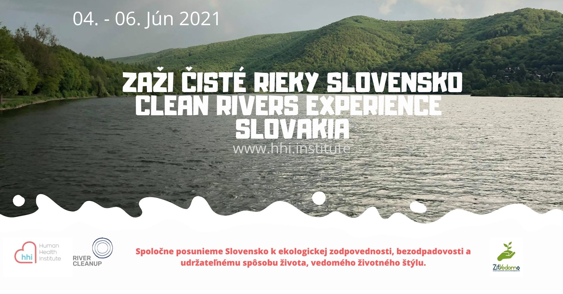 "Zaži čisté rieky – Clean Rivers Experience", Slovensko!